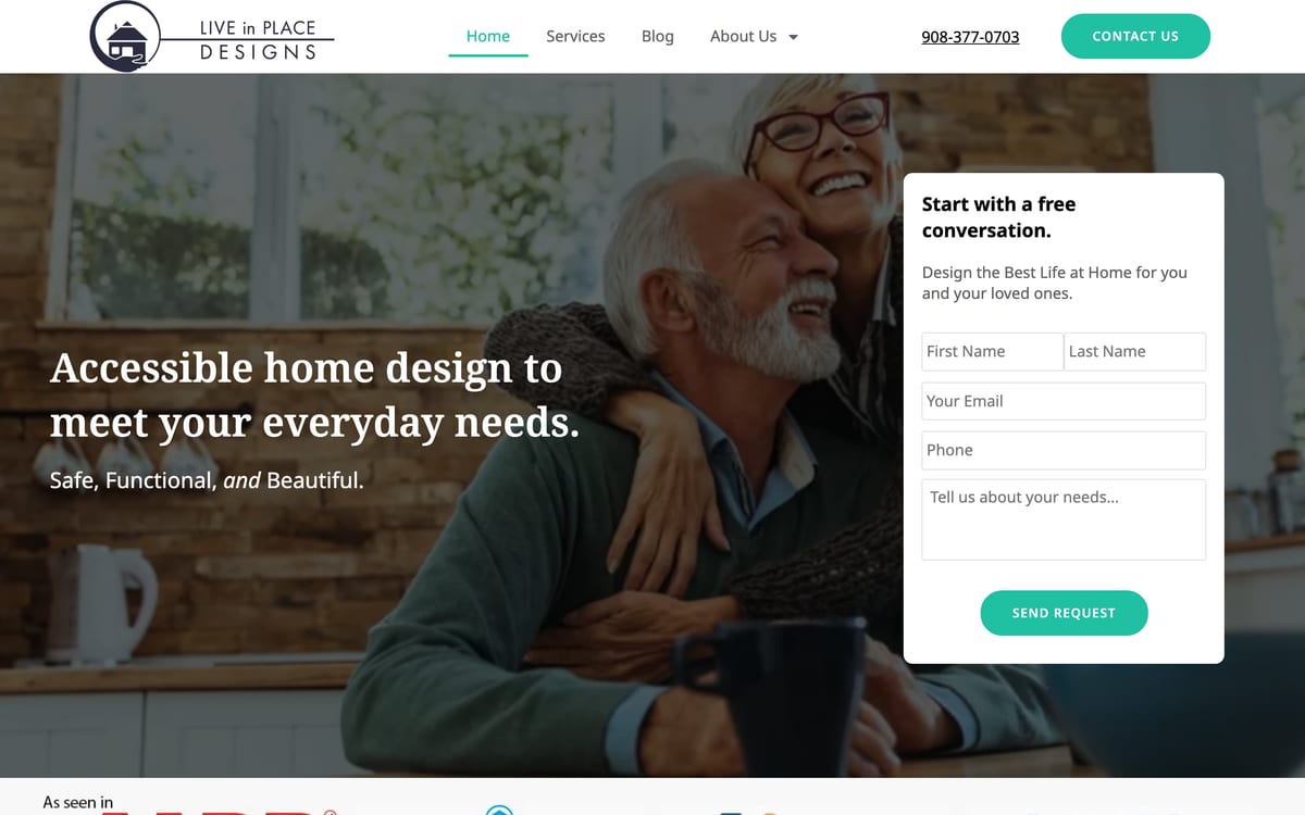 The liveinplacedesigns.com home page: the Live in Place Designs logo and menu, the headline “Accessible home design to meet your everyday needs.” over a photo of an older couple embracing in a kitchen, and a form, “Start with a free conversation.”