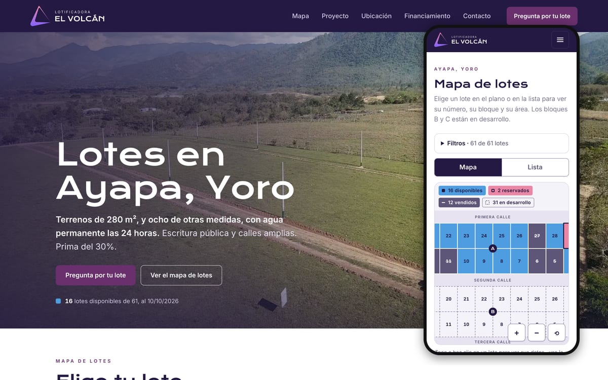 Two captures of elvolcan.net: the home page at desktop width, the Lotificadora El Volcán logo and the headline “Lotes en Ayapa, Yoro” over an aerial photo of the land; and, in a phone frame, the lot map, “Mapa de lotes”, its lots numbered and coloured by status.